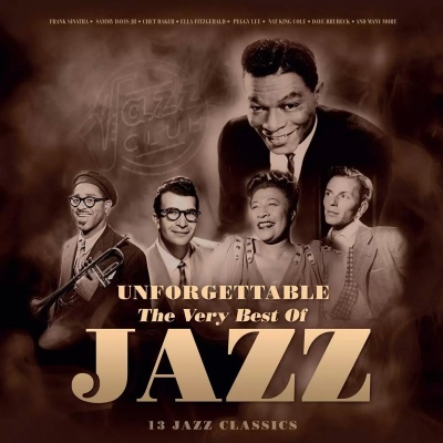 LP Various Artists - Unforgettable: The Very Best Of Jazz