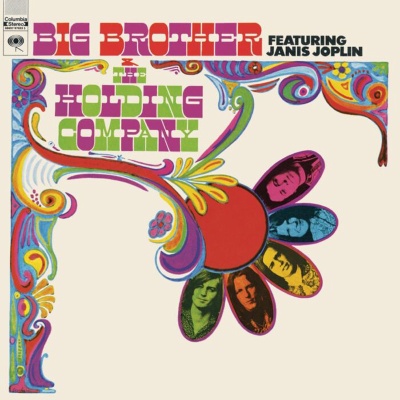 LP Big Brother & The Holding Company – Big Brother & The Holding Company Featuring Janis Joplin (Rremastered)